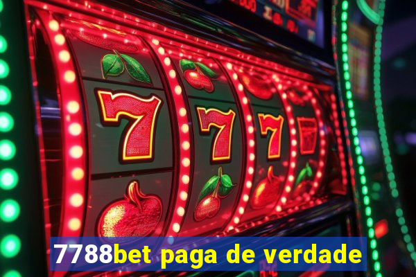 7788bet paga de verdade